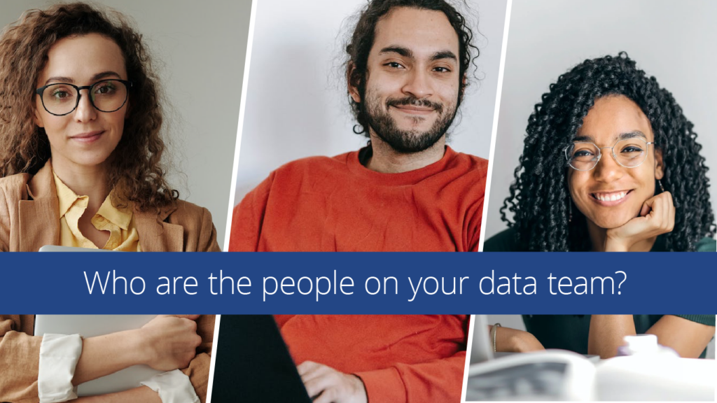 Data Team Roles: Data Analyst, Data Engineer, Data Scientist
